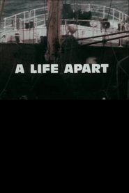 Poster A Life Apart: Anxieties in a Trawling Community 1973
