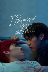 I Told Sunset About You I Promised You The Moon 2