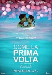 Come la prima volta (2012)