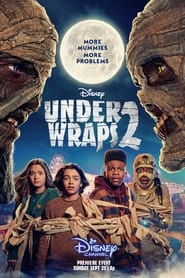 كامل اونلاين Under Wraps 2 2022 مشاهدة فيلم مترجم