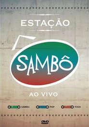 Poster Sambô - Estação Sambô Ao Vivo 2012