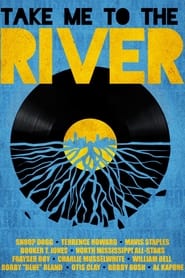 Take Me to the River постер