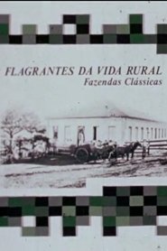 Poster Flagrantes da Vida Rural: Fazendas Clássicas 1977