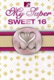 Poster My Super Sweet 16 2017