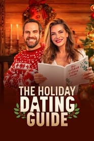 The Holiday Dating Guide постер