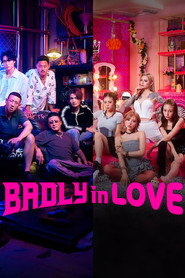 Badly in Love (2025)