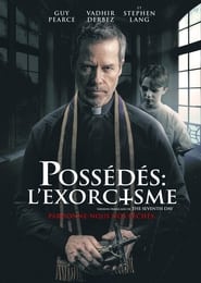 Possédés : L’exorcisme