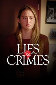 Lies and Crimes film en streaming