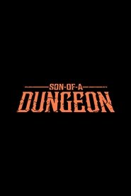 Son of a Dungeon (2021)