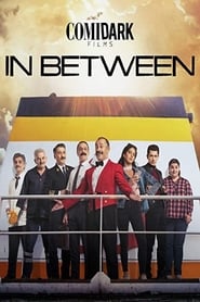 Poster Comidark Films: In Between