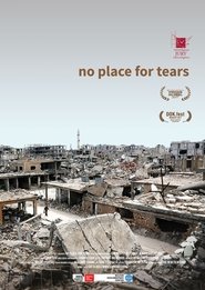 Poster No Place for Tears 2017