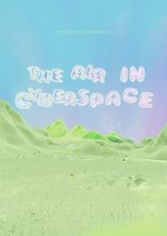 The Air In Cyberspace