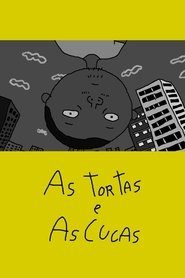 As Tortas e As Cucas