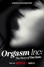 فيلم Orgasm Inc: The Story of OneTaste 2022 مترجم اونلاين