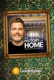 The History of Home Narrated by Nick Offerman poster