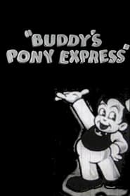 Buddy's Pony Express streaming