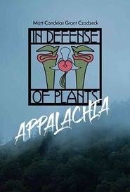 In Defense of Plants: Appalachia