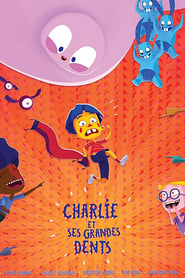 Poster Charlie et ses grandes dents
