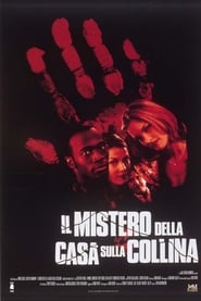 Il mistero della casa sulla collina 1999 Streaming ita Guarda completo
botteghino vip [-4K-]