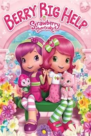 Poster Strawberry Shortcake: Berry Big Help 2014