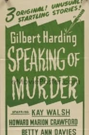 Poster Gilbert Harding Speaking of Murder