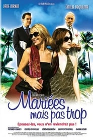 Film streaming | Voir Mariées mais pas trop en streaming | HD-serie