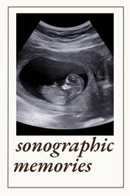 Sonographic Memories