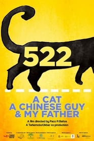 522. A Cat, a Chinese Guy and My Father постер