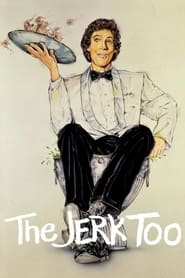 The Jerk, Too 1984