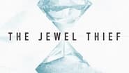 The Jewel Thief