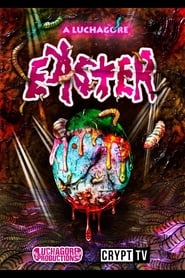 Poster A Luchagore Easter