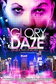 Glory Daze: The Life and Times of Michael Alig постер