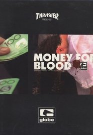 Poster Money for Blood 2007