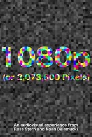 1080p (or 2,073,600 Pixels) streaming