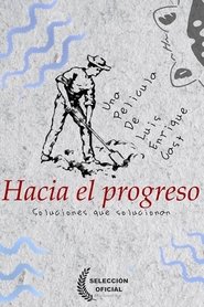 Hacia el progreso (2025)