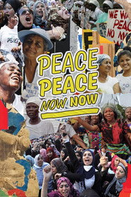 Peace Peace Now Now постер