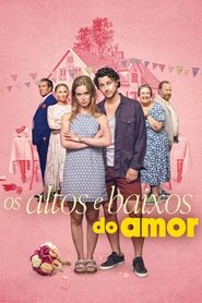 Os Altos e Baixos do Amor
