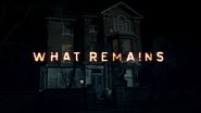 What Remains en streaming