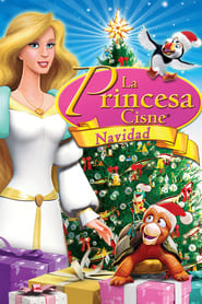 La princesa Cisne: Navidad (2012)