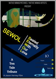 SEWOL: Sealed Eternally With Our Love