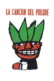 Poster La canción del pulque