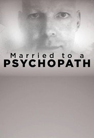 Married to a Psychopath (2022)