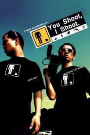 You Shoot, I Shoot 2001