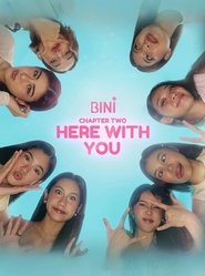 BINI Chapter 2: Here With You 2024 Δωρεάν απεριόριστη πρόσβαση