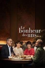 Voir Le bonheur des uns... en streaming vf gratuit sur streamizseries.net site special Films streaming