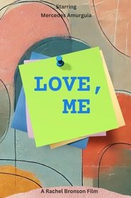 Love, Me (2025)