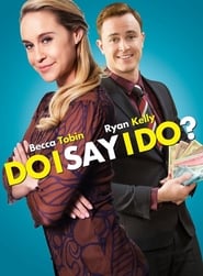 Before You Say I Do постер