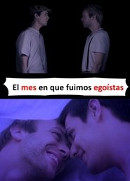 Poster El mes en el que fuimos egoístas 2019
