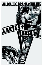 Ladies of Leisure постер