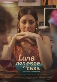 Poster Luna non esce di casa